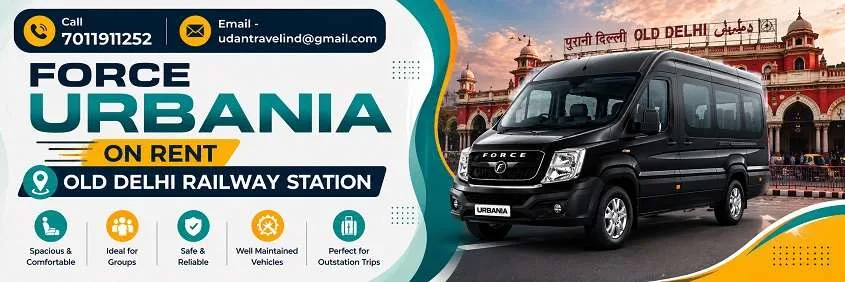 Force Urbania On Rent Near Old Delhi Railway Station